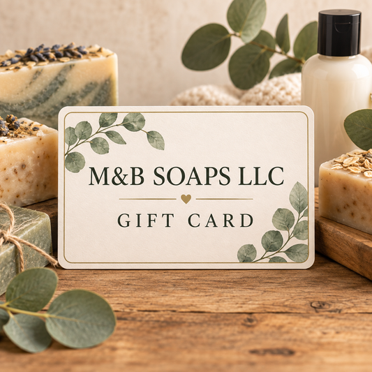 M&B Soaps LLC Gift Card